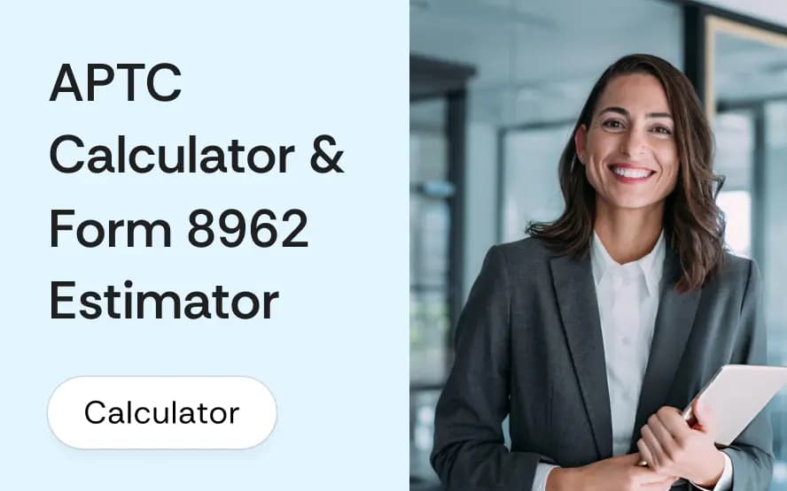 APTC calculator and Form 8962 estimator