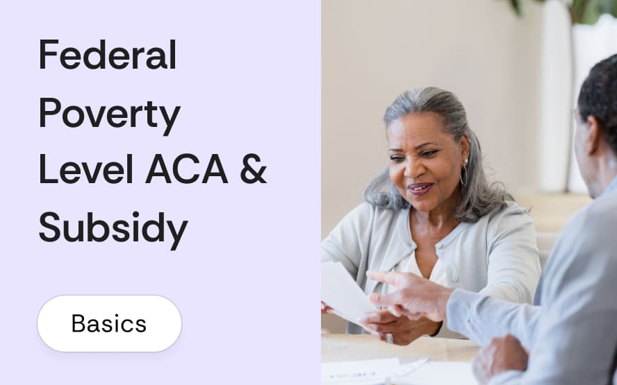 What is the federal poverty level and how does it affect your ACA subsidy?