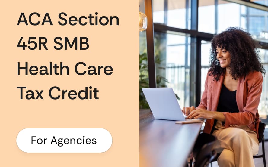 ACA Section 45R small business health care tax credit: what qualifies, what phases out, and why brokers rarely bring it up