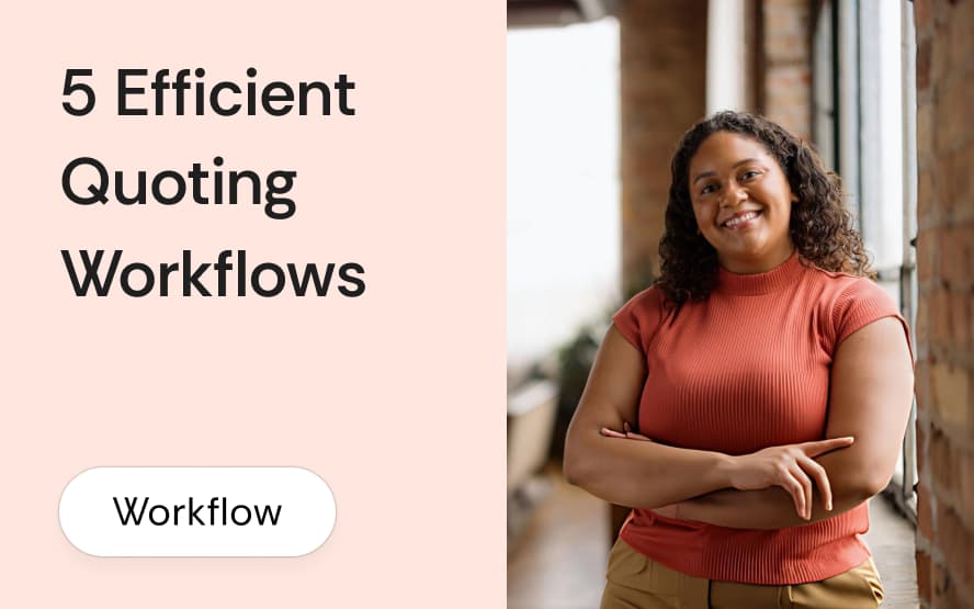 5 quoting workflows that waste 10 hours a week