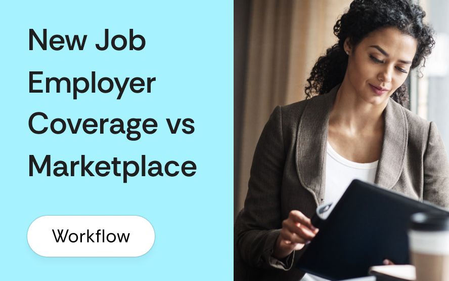 When Marketplace clients get a new job: the coverage transition brokers handle wrong
