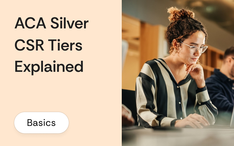 ACA Silver plan CSR tiers: the 73%, 87%, and 94% actuarial value explained