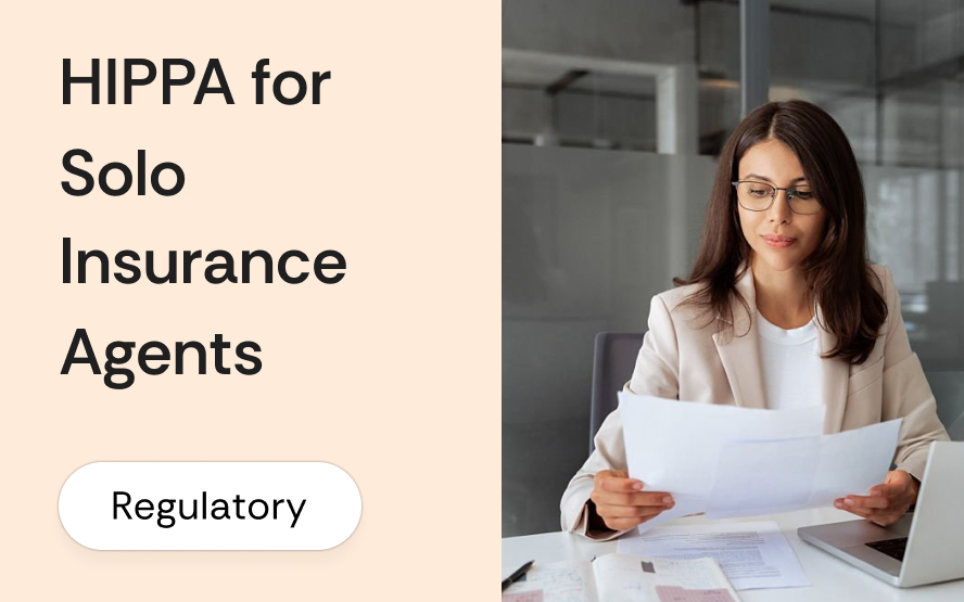 HIPAA for independent insurance agents: what the rules actually require