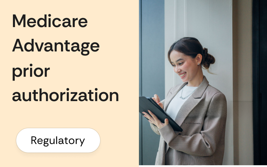 Medicare Advantage prior authorization: what CMS-4201-F changed in 2024 and what brokers still need to watch