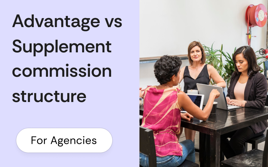 Medicare Advantage vs Medicare Supplement commission structure: how initial, renewal, and D-SNP pay compares