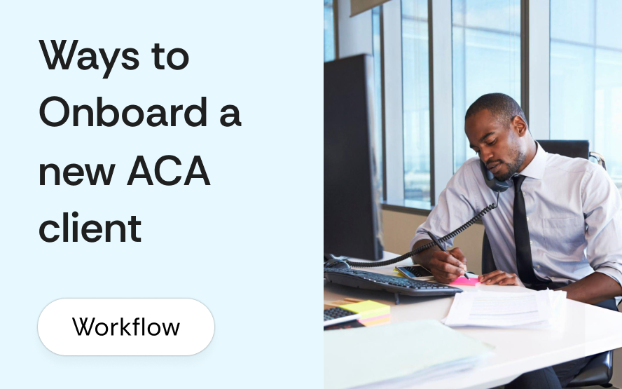 How to onboard a new ACA client: the intake conversation that saves calls later