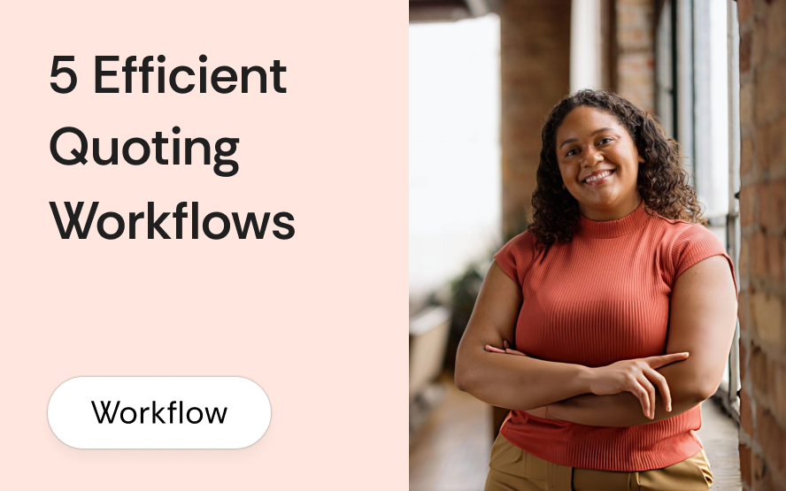 5 quoting workflows that waste 10 hours a week