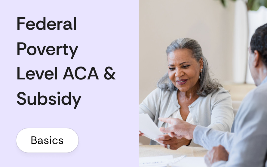 What is the federal poverty level and how does it affect your ACA subsidy?